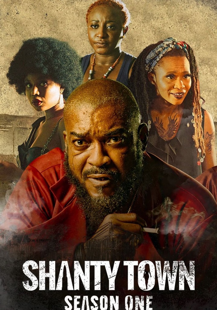 Shanty Town Season 1 Watch Full Episodes Streaming Online